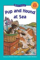Pup and Hound at Sea (Kids Can Read) 1553378040 Book Cover