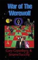 War of the Werewolf 0738818097 Book Cover