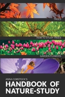 The Handbook Of Nature Study in Color - Trees and Garden Flowers 1922348678 Book Cover