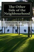 The Other Side of the Neighbourhood 1530789818 Book Cover