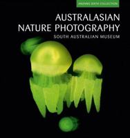 Australasian Nature Photography: Anzang Sixth Collection 0643097198 Book Cover