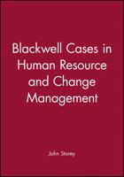 Blackwell Cases in Human Resource and Change Management 0631197524 Book Cover