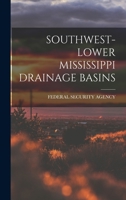 Southwest-Lower Mississippi Drainage Basins 1014909198 Book Cover