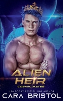 Alien Heir (Cosmic Mates) 1947203932 Book Cover