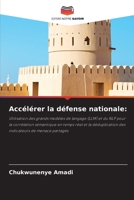 Accélérer la défense nationale (French Edition) 6209585302 Book Cover