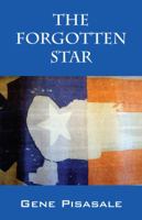 The Forgotten Star 1478715383 Book Cover