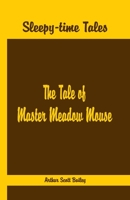 The Tale of Master Meadow Mouse 1523859245 Book Cover