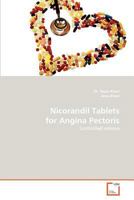 Nicorandil Tablets for Angina Pectoris 3639375386 Book Cover