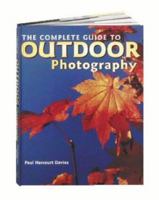 The Complete Guide to Outdoor Photography 0715313045 Book Cover