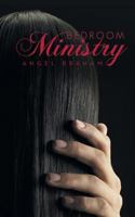 Bedroom Ministry 148174562X Book Cover