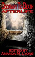 Doorway to Death: Afterlife 1978187424 Book Cover