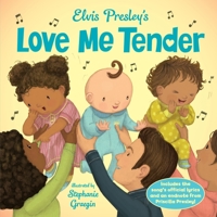 Elvis Presley's Love Me Tender 0735231222 Book Cover
