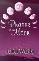 Phases of the Moon 1562801767 Book Cover