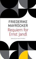 Requiem for Ernst Jandl 1803090421 Book Cover