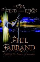 The Son, The Wind and the Reign 1413463568 Book Cover