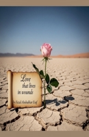 Love that lives in wounds B0FK312SVT Book Cover
