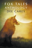Fox Tales Anthology 1639457445 Book Cover
