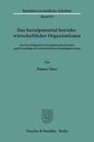 Das Sozialpotential Betriebswirtschaftlicher Organisationen: Zur Entwicklung Eines Personalinformationssystems Auf Der Grundlage Der Innerbetriebliche 3428043596 Book Cover