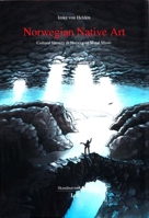 Norwegian Native Art: Cultural Identity in Norwegian Metal Music 3643908806 Book Cover