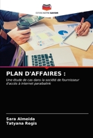 PLAN D'AFFAIRES :: Une étude de cas dans la société de fournisseur d'accès à internet paraibalink 6203381160 Book Cover