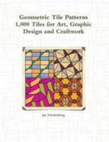 Geometric Tile Patterns 1304129713 Book Cover