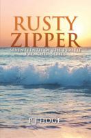 Rusty Zipper: Seventeenth of the Prairie Preacher Series 1499063741 Book Cover