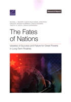 The Fates of Nations: Varieties of Success and Failure for Great Powers in Long-Term Rivalries 1977412696 Book Cover