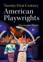 Twenty-First Century American Playwrights 1108411444 Book Cover