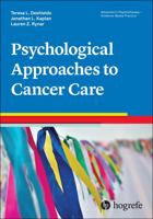 Psychological Approaches to Cancer Care 0889375119 Book Cover
