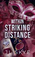Within Striking Distance: A Reverse Age Gap Romance (Beckford U) 1764239369 Book Cover