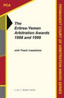 Eritrea-Yemen Arbitration Awards 1998 and 1999/L'arbitrage Erithree-Yemen Sentences 1998 et 1999 (Permanent Court of Arbitration Award Series) 9067041793 Book Cover