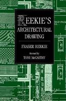 Reekie's Architectural Drawing 0470235691 Book Cover