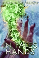 In Fates Hands B09NKHXCR8 Book Cover