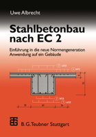 Stahlbetonbau Nach EC 2: Einfuhrung in Die Neue Normengeneration Anwendung Auf Ein Gebaude 351905079X Book Cover