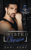 Twisted Obsession 1739935268 Book Cover