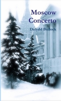 Moscow Concerto 1326024531 Book Cover
