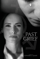 Past Grief 168433652X Book Cover