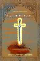 Godlike: The Abomination 0595176194 Book Cover