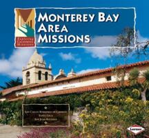 Monterey Bay Area Missions in California 0822508877 Book Cover