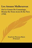 Les Amans Malheureux, Ou Le Comte de Comminge 201194810X Book Cover