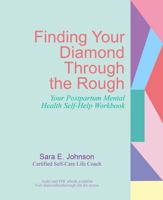 Finding Your Diamond Through the Rough 1737326620 Book Cover