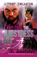 I Am Her, The Mistress 1938442695 Book Cover