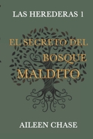 El secreto del bosque maldito B0C1JDKS9X Book Cover