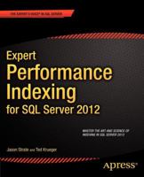 Expert Performance Indexing for SQL Server 2012 1430237414 Book Cover