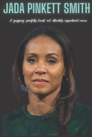 Jada Pinkett Smith : A gripping, painfully honest, and ultimately inspirational memoir B0CCCJJCMC Book Cover