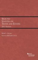 Selected Statutes on Trusts and Estates 0314927387 Book Cover