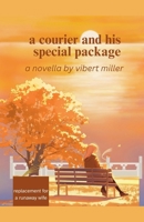 A courier and his special package B0FLJMH592 Book Cover