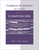 Cuaderno de práctica to accompany Composición: Proceso y síntesis 0073288047 Book Cover