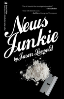 News Junkie 0976082241 Book Cover