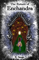The Return of Enchandra 1399988883 Book Cover